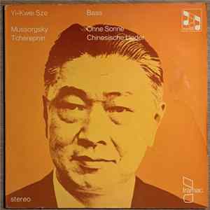 Yi-Kwei Sze, Moussorgsky / Tcherepnin, Brooks Smith - Ohne Sonne / Chinesische Lieder Mp3