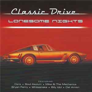 Various - Classic Drive: Lonesome Nights Mp3