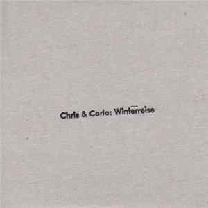 Chris & Carla - Winterreise Mp3