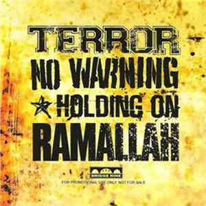 Various - Terror / No Warning / Holding On / Ramallah Mp3