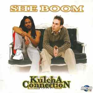 Kulcha Connection - She Boom Mp3