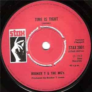Booker T & The MG's - Time Is Tight / Soul Limbo Mp3