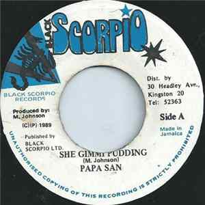 Papa San - She Gimmi Pudding Mp3