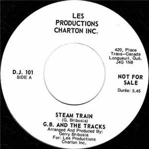 G.B. And The Tracks - Steam Train Mp3