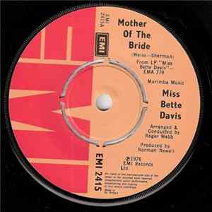 Miss Bette Davis - Mother Of The Bride Mp3