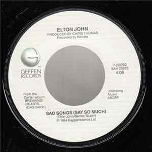 Elton John - Sad Songs (Say So Much) Mp3