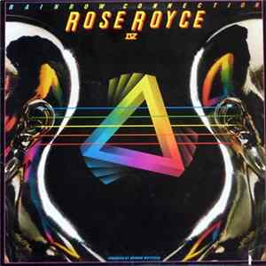 Rose Royce - Rainbow Connection IV Mp3