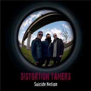 Distortion Tamers - Suicide Nation Mp3