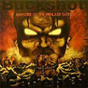 Buckshot Facelift - Anchors Of The Armless Gods Mp3