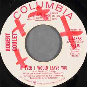 Robert Goulet - If Ever I Would Leave You Mp3
