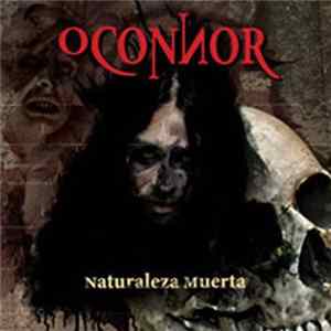 Oconnor - Naturaleza Muerta Mp3