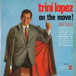 Trini Lopez - On The Move Mp3