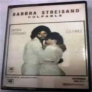 Barbra Streisand - Culpable Mp3