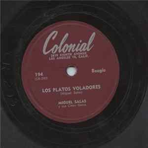 Miguel Salas - Los Platos Voladores Mp3