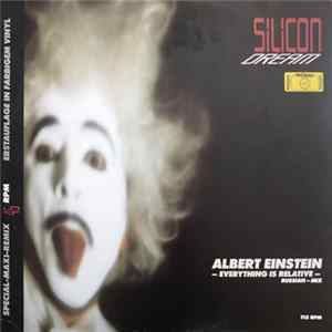 Silicon Dream - Albert Einstein - Everything Is Relative (Russian Mix) Mp3