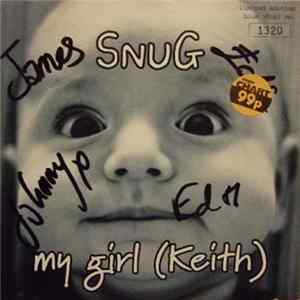 Snug - My Girl (Keith) Mp3