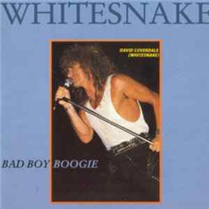 Whitesnake - Bad Boy Boogie Mp3