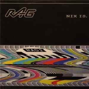 RAG - Nix Is. Mp3