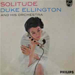 Duke Ellington And His Orchestra - Solitude Mp3