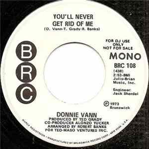 Donnie Vann - You'll Never Get Rid Of Me Mp3
