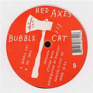 Red Axes - Bubble Cat Mp3