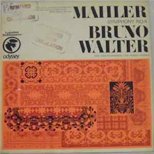 Mahler - Bruno Walter - Mahler Symphony No. 4 Mp3