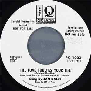 Jan Daley / Riz Ortolani And His Orch. - Till Love Touches Your Life Mp3