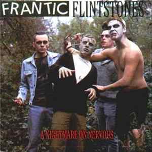 Frantic Flintstones - A Nightmare On Nervous Mp3