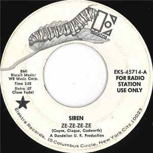 Siren - Ze-Ze-Ze-Ze / And I Wonder Mp3