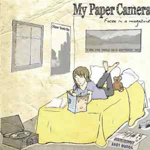 My Paper Camera - Faces In A Magazine Mp3