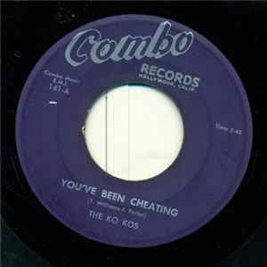 The Ko Kos - You've Been Cheating / First Day Of School Mp3
