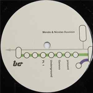 Mendo & Nicolas Duvoisin - Geneva Underground Pt. 1 Mp3