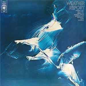 Weather Report - Weather Report Mp3