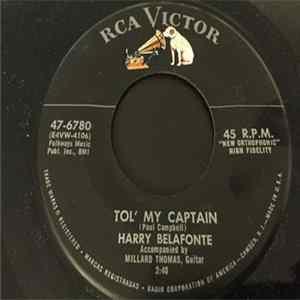 Harry Belafonte - Tol' My Captain / John Henry Mp3
