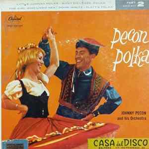 Johnny Pecon And His Orchestra - Pecon Polka Part 2 Mp3
