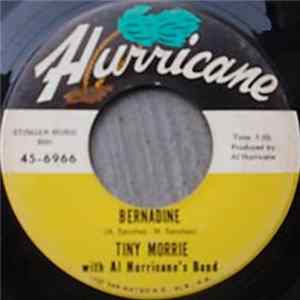 Tiny Morrie - Bernadine / Lonely Letters Mp3
