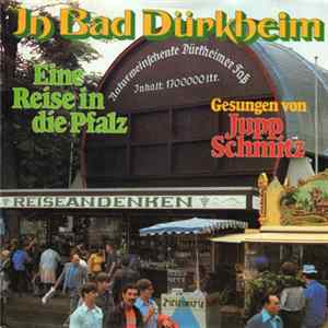 Jupp Schmitz - In Bad Dürkheim Mp3