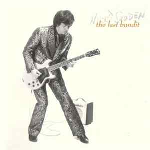 Nikki Sudden - The Last Bandit Mp3