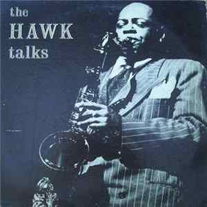 Coleman Hawkins - The Hawk Talks Mp3