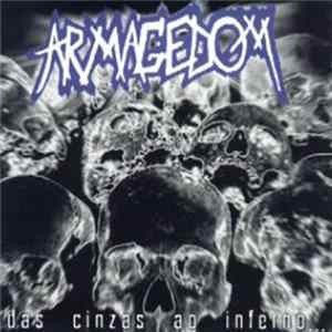 Armagedom - Das Cinzas Ao Inferno... Mp3