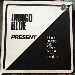 Various - Indigo Blue Present The Best Of The Rest Vol. 1 Mp3