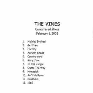 The Vines - Unmastered Mixes February 1, 2002 Mp3