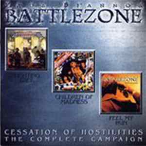 Paul Di'anno's Battlezone - Cessation Of Hostilities - The Complete Campaign Mp3