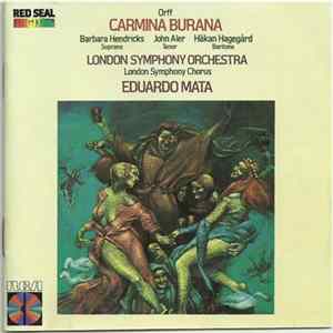 Carl Orff / The London Symphony Orchestra / London Symphony Chorus / Barbara Hendricks / John Aler / Håkan Hagegård / The Boys Choir Of St. Paul's Cathedral, London - Carmina Burana Mp3