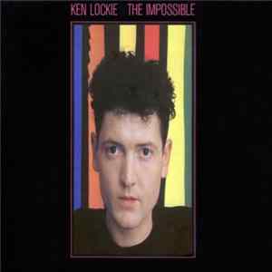 Ken Lockie - The Impossible Mp3