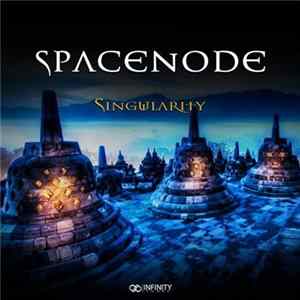 Spacenode - Singularity Mp3