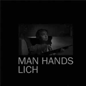 Man Hands / Lich - Man Hands / Lich Mp3