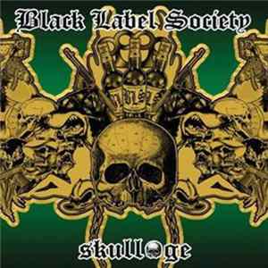 Black Label Society - Skullage Mp3