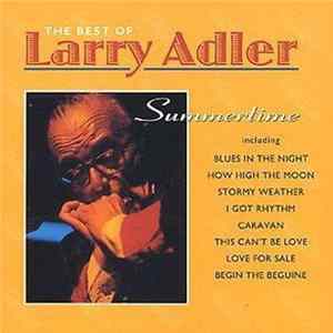 Larry Adler - Summertime: The Best Of Mp3