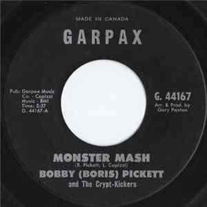 Bobby (Boris) Pickett And The Crypt-Kickers - Monster Mash Mp3